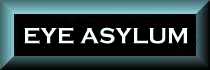 Eye Asylum