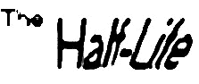 The Half-Life
